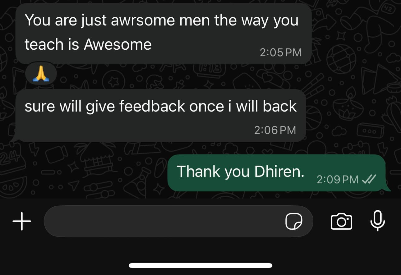 WhatsApp feedback
Shared by current batch student